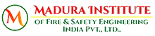 Madura Institute of Fire and Safety Engineering India Pvt Logo