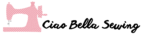 Ciao Bella Sewing Logo