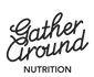 Gather Around Nutrition Logo