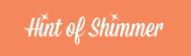 Hint of Shimmer Logo