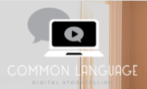 Common Language Digital Storytelling Logo