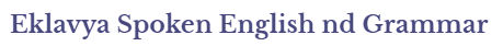 Eklavya Spoken English and Grammar Logo
